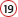 19